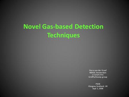 Novel Gas-based Detection Techniques