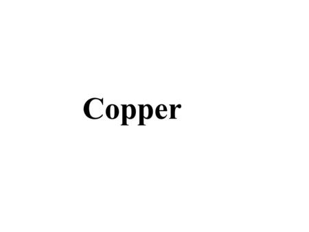 Copper. Resistance Welding Lesson Objectives When you finish this lesson you will understand: Learning Activities 1.View Slides; 2.Read Notes, 3.Listen.