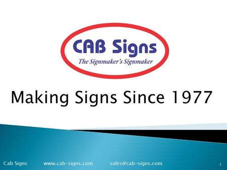 Making Signs Since 1977 1 Cab Signs