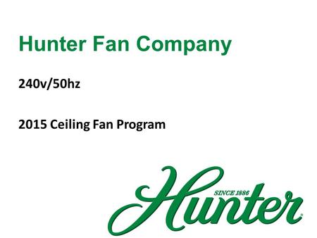 Hunter Fan Company 240v/50hz 2015 Ceiling Fan Program