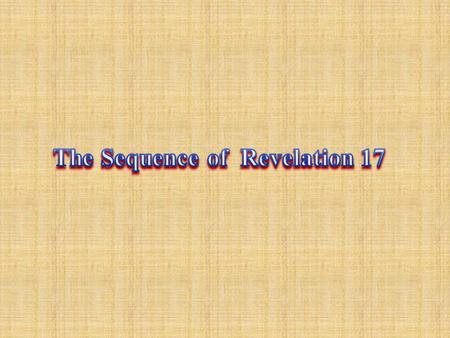 The Sequence of Revelation 17