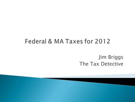 Jim Briggs The Tax Detective