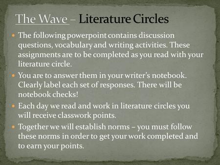 The Wave – Literature Circles