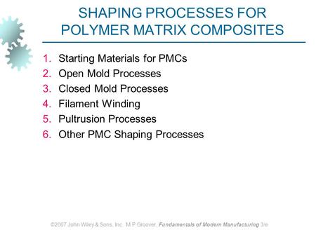 SHAPING PROCESSES FOR POLYMER MATRIX COMPOSITES