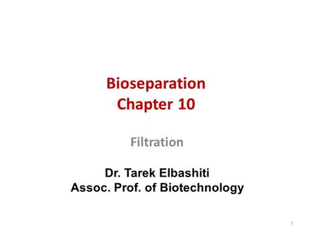 Bioseparation Chapter 10