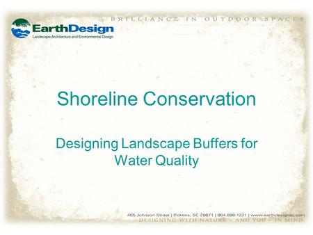 Shoreline Conservation Designing Landscape Buffers for Water Quality.