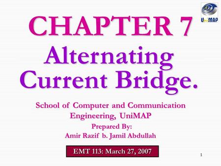 CHAPTER 7 Alternating Current Bridge.