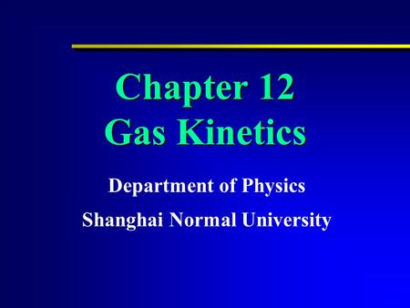 Department of Physics Shanghai Normal University