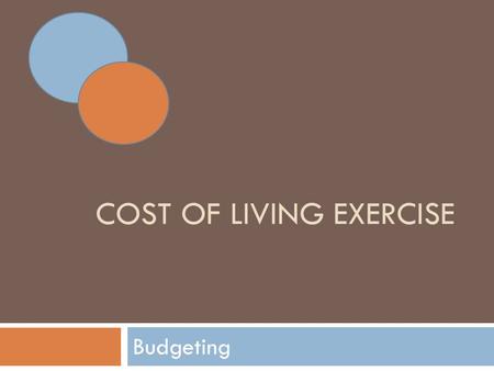 Cost of living exercise
