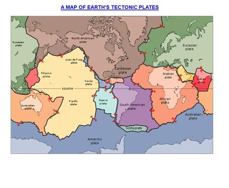 A MAP OF EARTH'S TECTONIC PLATES. DIVERGENT PLATE BOUNDARY: - Plates move away from the mid-ocean ridge due to the direction the convection currents.