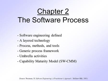 Chapter 2 The Software Process