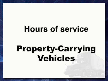 Property-Carrying Vehicles
