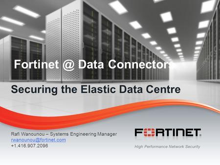 This presentation is designed to act as an introduction to Fortinet