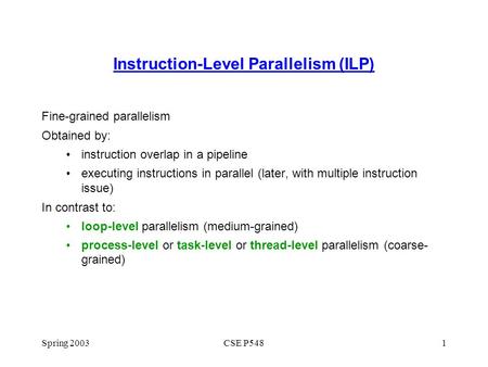 Instruction-Level Parallelism (ILP)