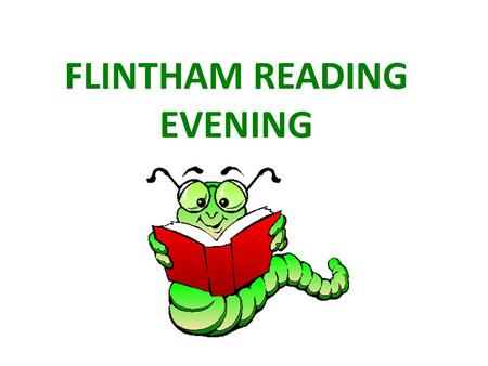 FLINTHAM READING EVENING