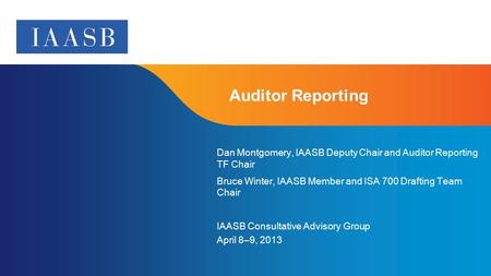 IAASB CAG Meeting, April 8-9, 2013 Supplement to Agenda B