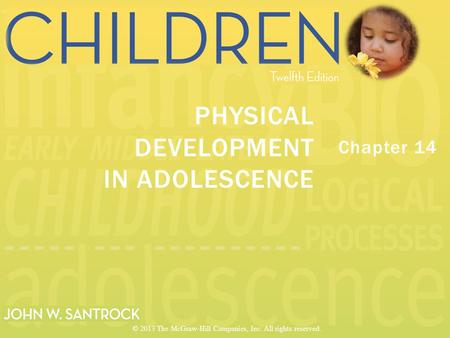 PHYSICAL DEVELOPMENT IN ADOLESCENCE