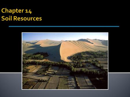 Chapter 14 Soil Resources