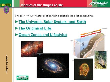 Exit Choose to view chapter section with a click on the section heading. ►The Universe, Solar System, and EarthThe Universe, Solar System, and Earth ►The.