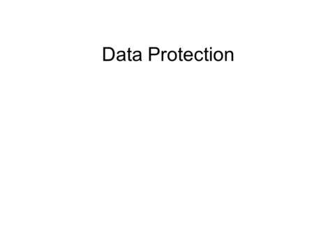 Data Protection.