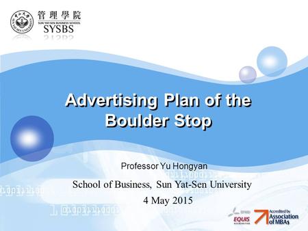 Advertising Plan of the Boulder Stop