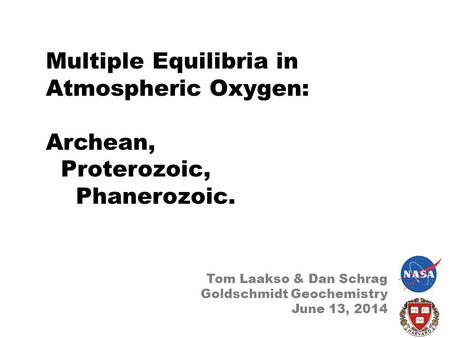 Multiple Equilibria in Atmospheric Oxygen: Archean, Proterozoic,