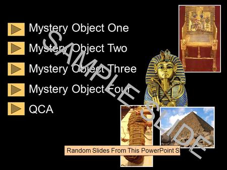 Www.ks1resources.co.uk Mystery Object One Mystery Object Two Mystery Object Three Mystery Object Four QCA SAMPLE SLIDE Random Slides From This PowerPoint.