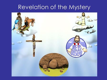Revelation of the Mystery. Timeline & Antitypes Mystery of the Revelation (Piece #5)