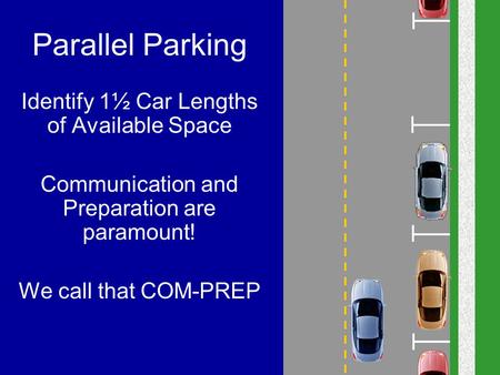 Parallel Parking Identify 1½ Car Lengths of Available Space