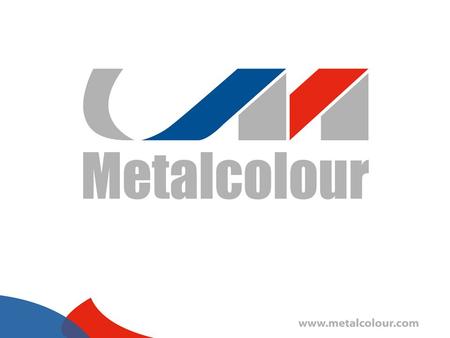 Metalcolour Group Metalcolour Sweden Metalcolour Asia