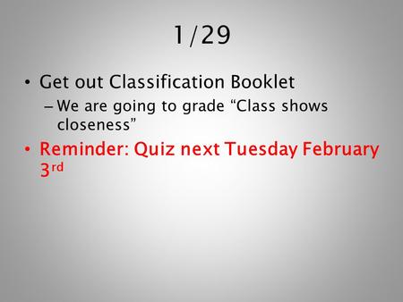 1/29 Get out Classification Booklet
