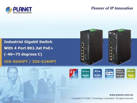 Industrial Gigabit Switch With 4 Port 802.3at PoE+ (-40~75 degrees C)