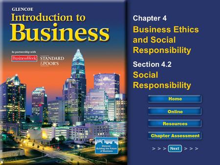Read to Learn Define what is meant by the social responsibility of business.