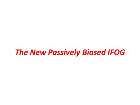 The New Passively Biased IFOG. A New Approach to IFOG by TeraEx Eliminating the phase modulator and its driver electronics Utilizing an innovative technique.