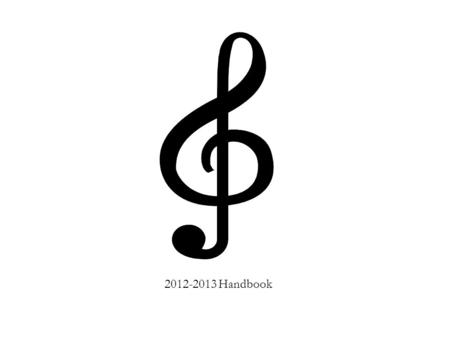 2012-2013 Handbook. Dear Singers and Families, Welcome to the 2012-13 Sanford Creek Elementary School Chorus! It is a privilege to work with such talented.