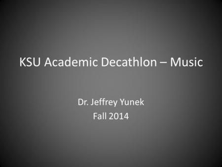 KSU Academic Decathlon – Music