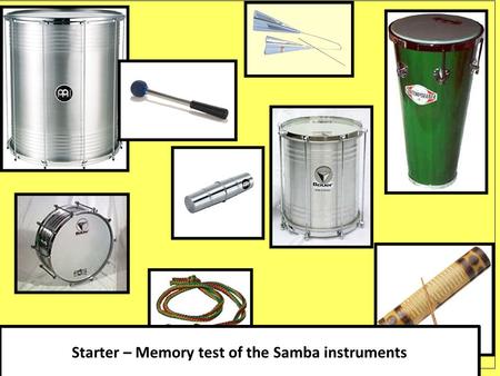 Starter – Memory test of the Samba instruments