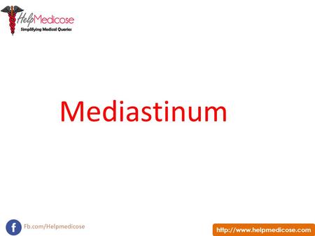 Mediastinum.