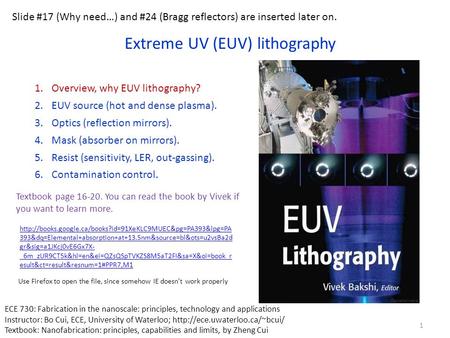 Extreme UV (EUV) lithography