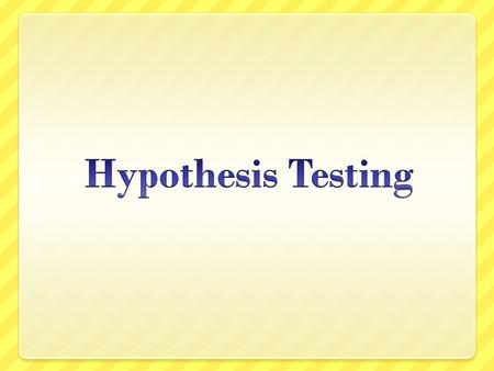 Overview This is the other part of inferential statistics, hypothesis testing Hypothesis testing and estimation are two different approaches to two similar.