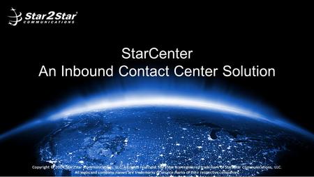 StarCenter An Inbound Contact Center Solution