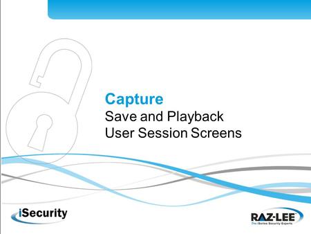 Hacking www.razlee.com Capture Save and Playback User Session Screens.