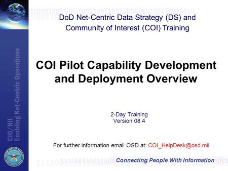 COI Pilot Capability Development and Deployment Overview