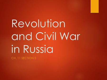 Revolution and Civil War in Russia