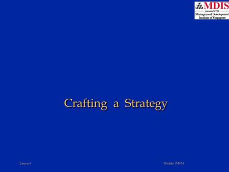 Crafting a Strategy.