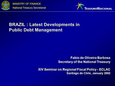 BRAZIL : Latest Developments in Public Debt Management