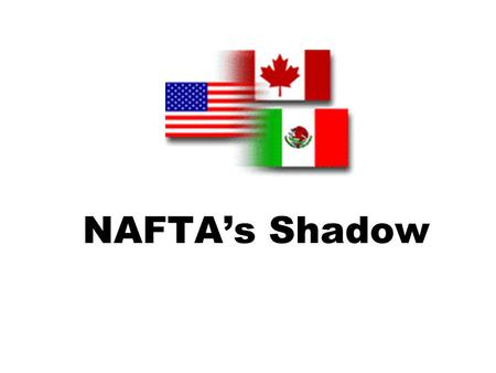 NAFTA’s Shadow. Mexican president Carlos Salinas de Gortari, United States president George Bush, and Canadian prime minister Brian Mulroney, left to.