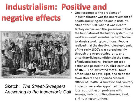 Industrialism: Positive and