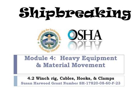 Shipbreaking Module 4: Heavy Equipment & Material Movement