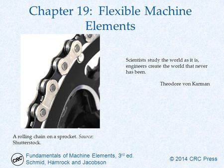 Chapter 19: Flexible Machine Elements